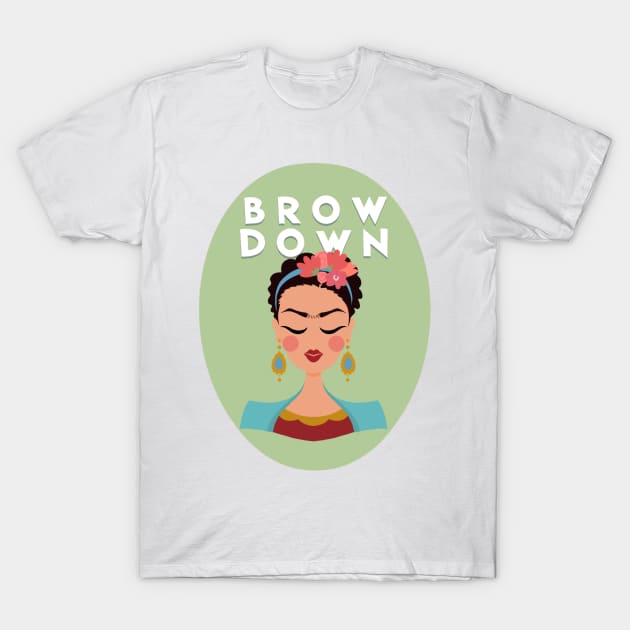 FRIDA KAHLO - BROW DOWN T-Shirt by jackmanion